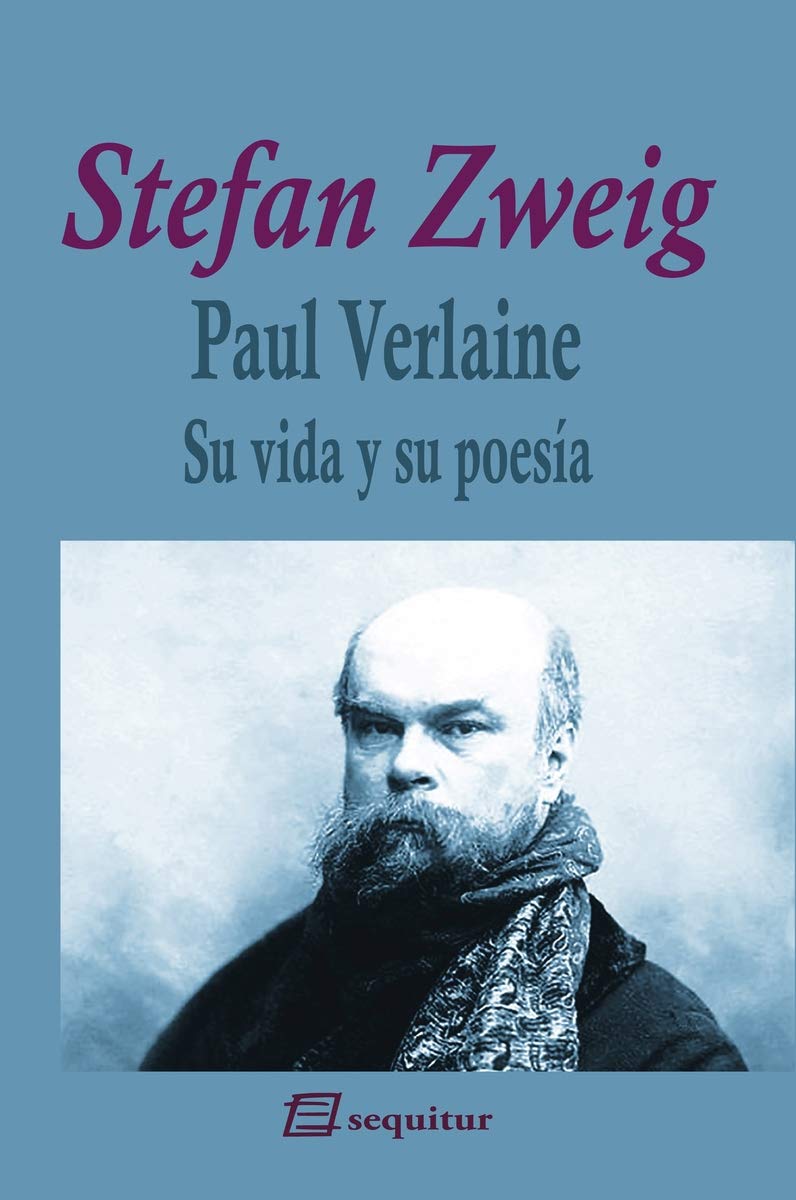 Paul Verlaine: Su vida y su poesía Contemporary literature