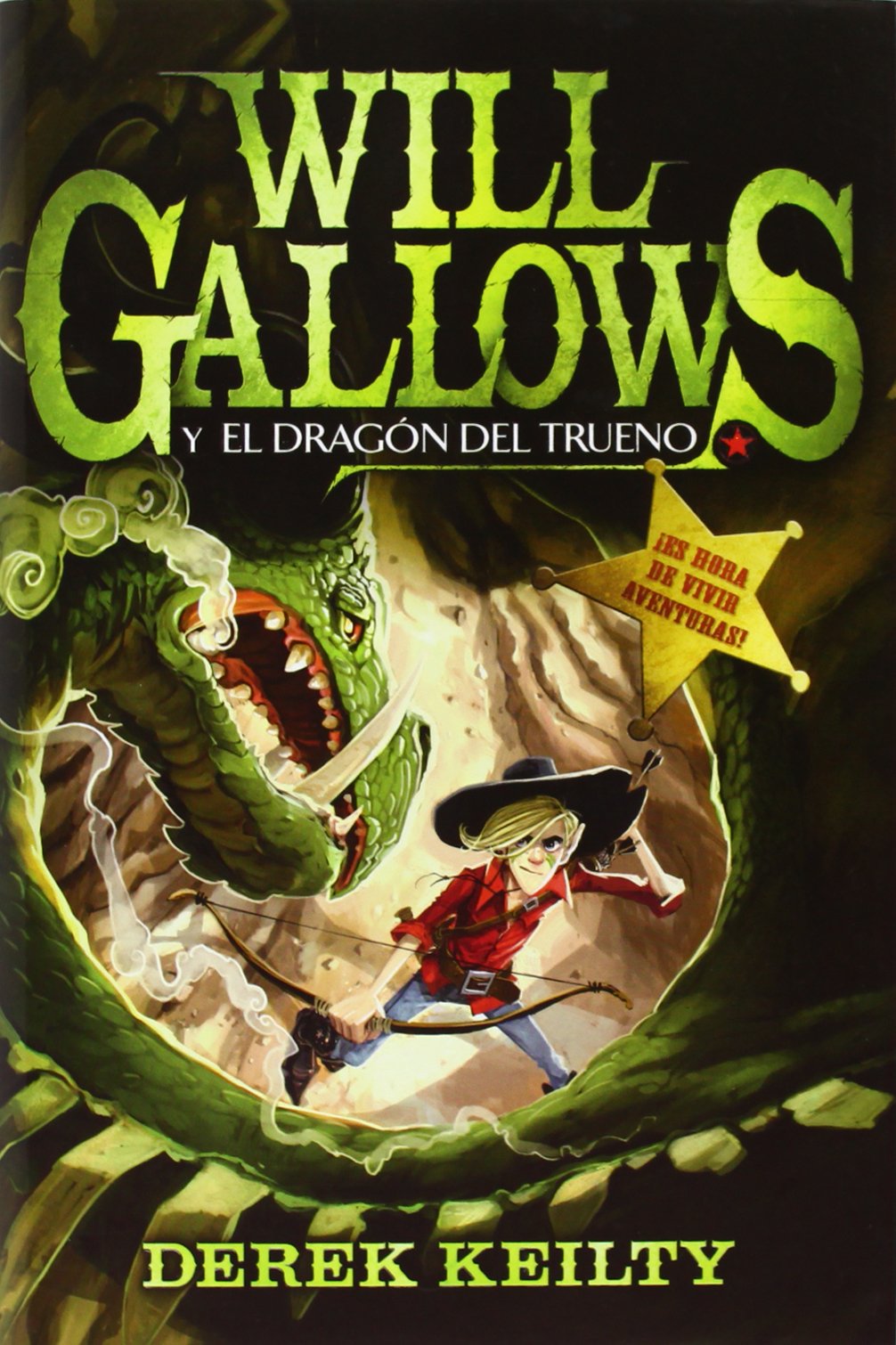Will Gallows y el dragón del trueno Books