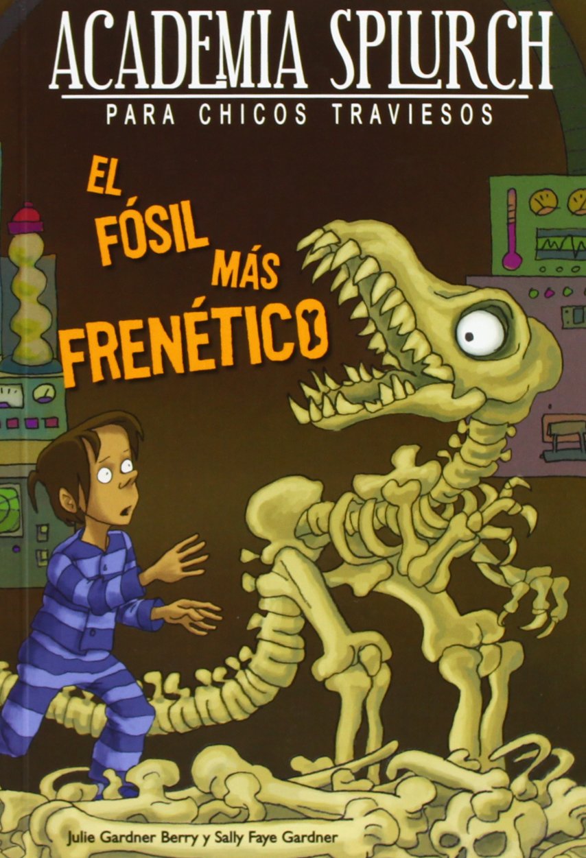 Academia Splurch 3. El fósil más frenético Social Sciences