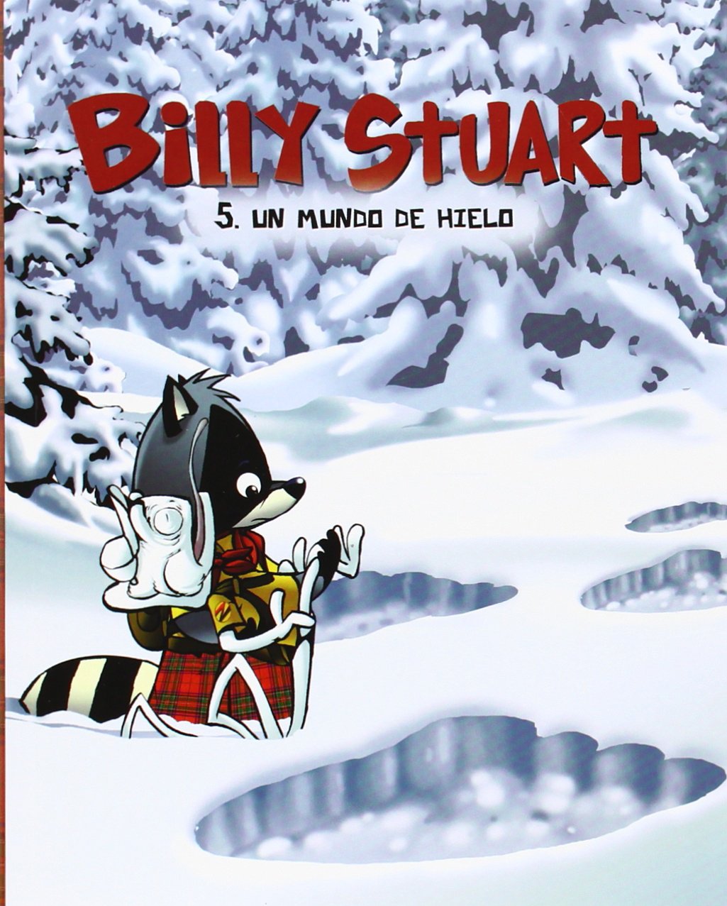 Billy Stuart 5. Un mundo de hielo Social Sciences