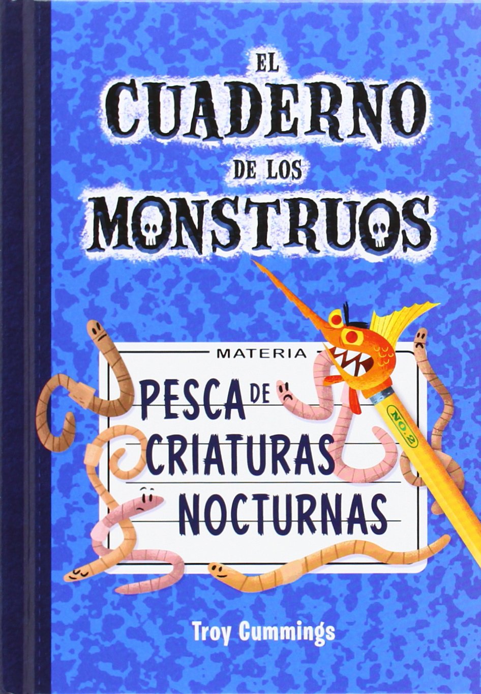 El cuaderno de los monstruos 2. Pesca de criaturas nocturnas book