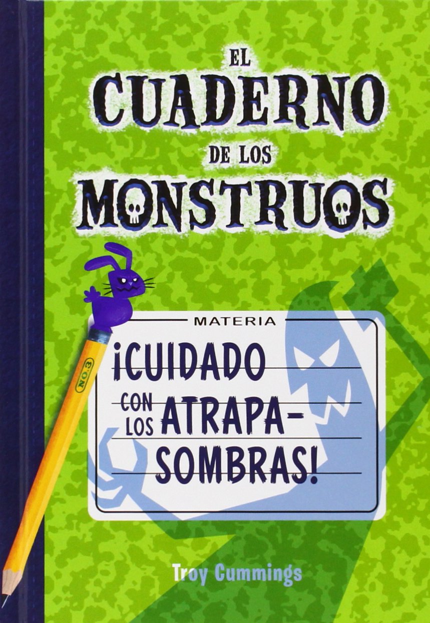 Cummings, T: Cuidado con los atrapasombras book
