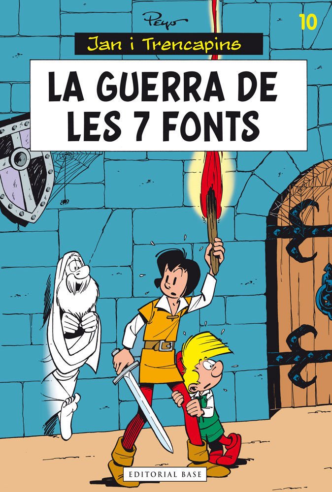 La guerra de les set fonts (Jan i Trencapins, Band 10) Social Sciences