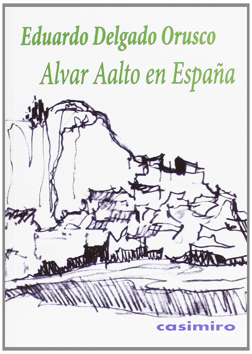 Alvar Aalto en España Learning & Reference