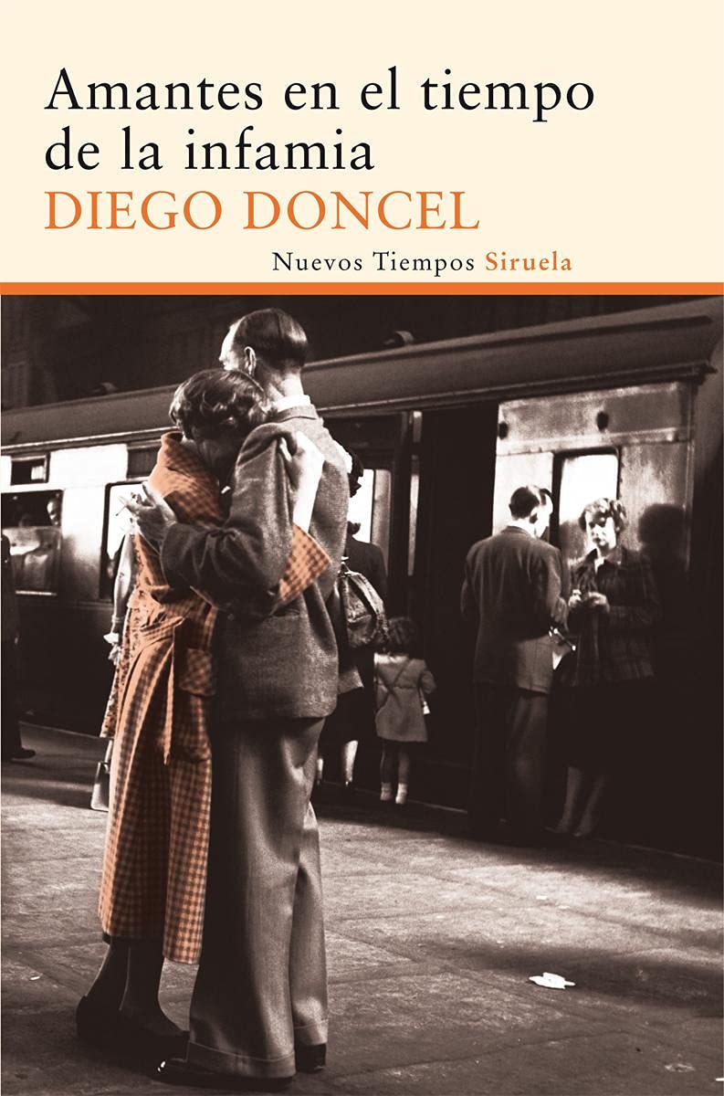 Amantes en el tiempo de la infamia book