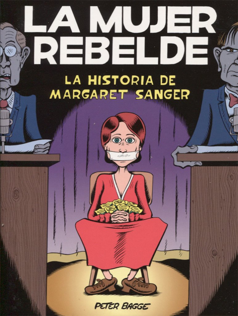 La mujer rebelde : La historia de Margaret Sanger (Novela gráfica) Contemporary literature