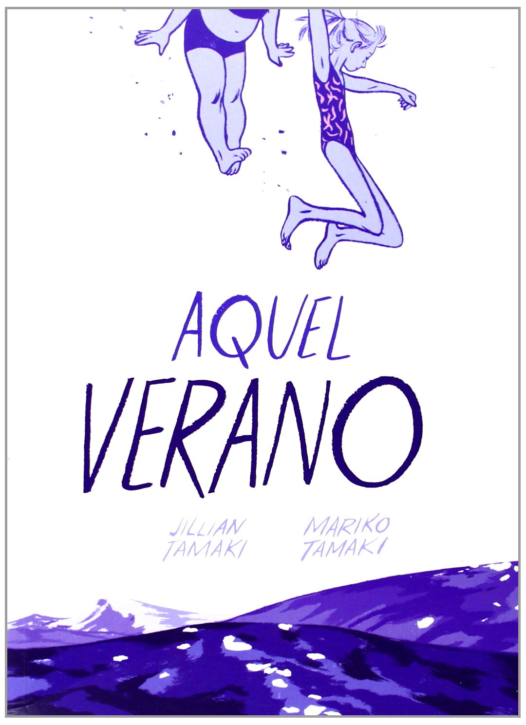 Aquel verano (Novela gráfica) Contemporary literature