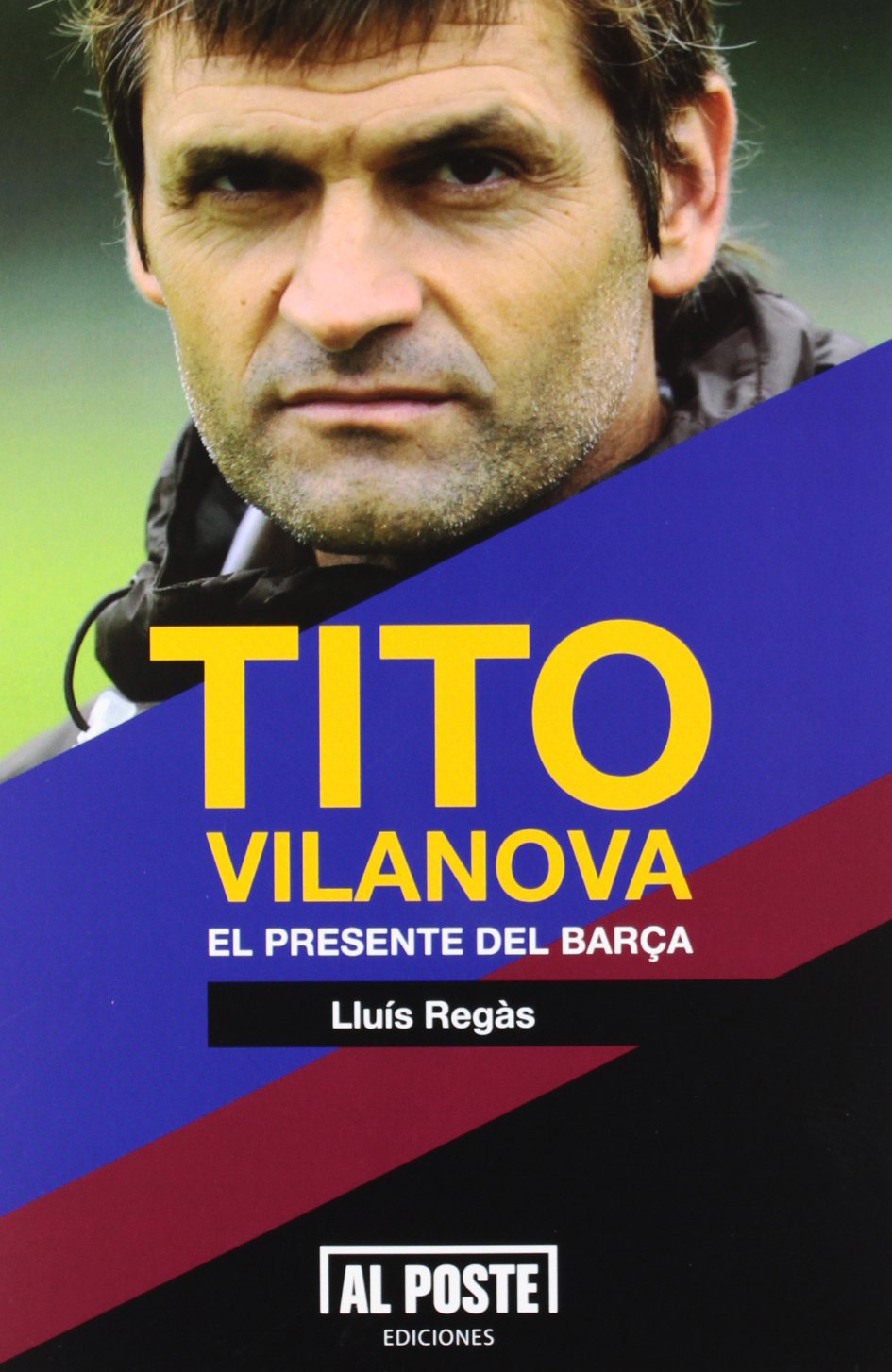 Tito Vilanova : el futuro del Barça Learning & Reference