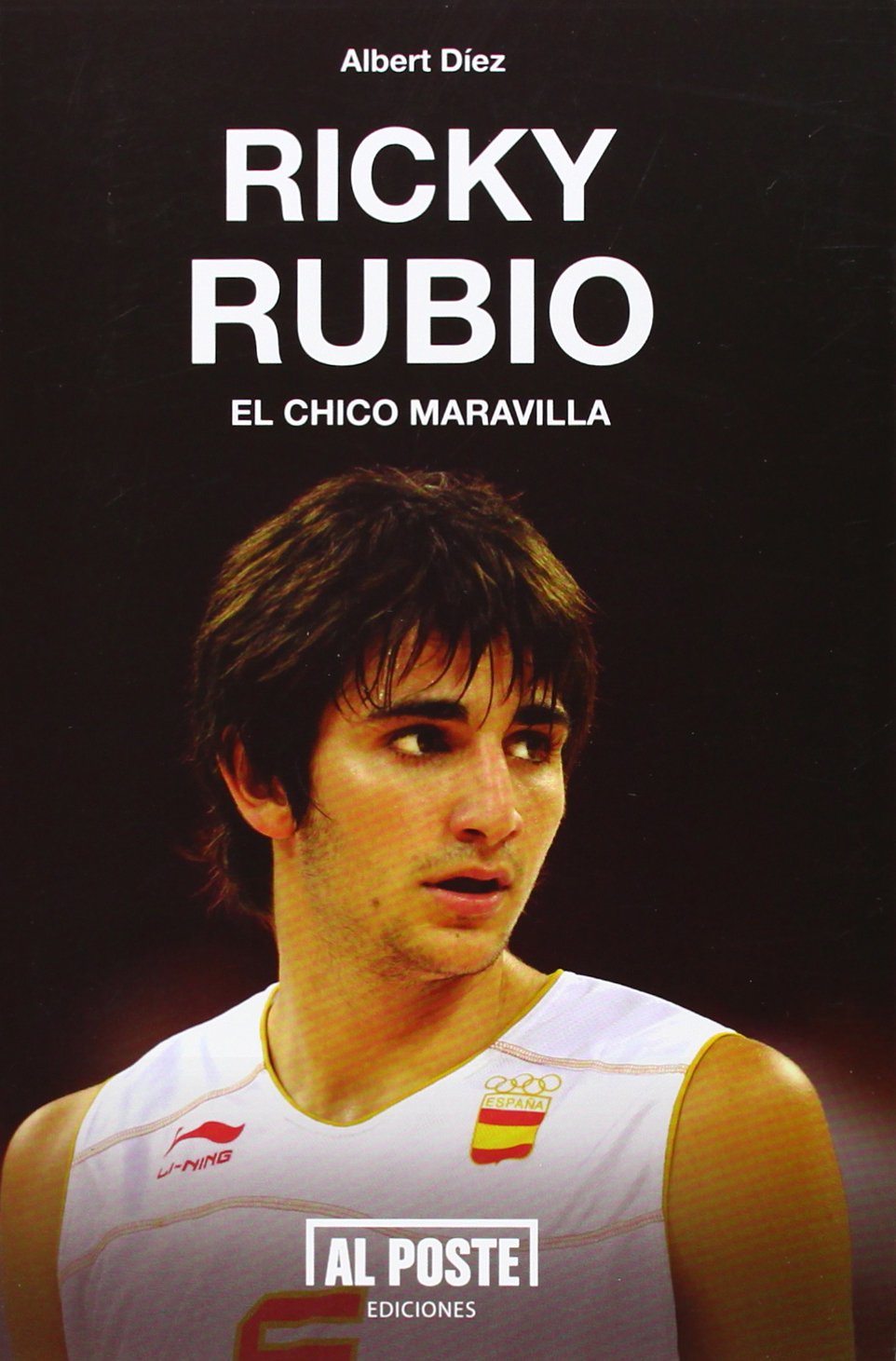 Díez Vega, A: Ricky Rubio : el chico maravilla Learning & Reference