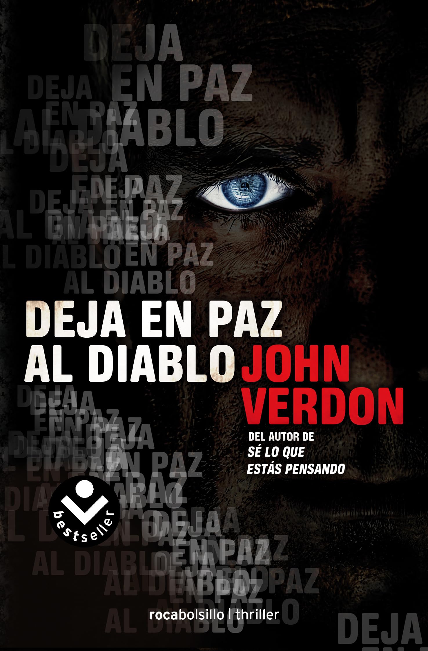 Deja en Paz al Diablo (Best Seller | Thriller, Band 3) Action & Adventure