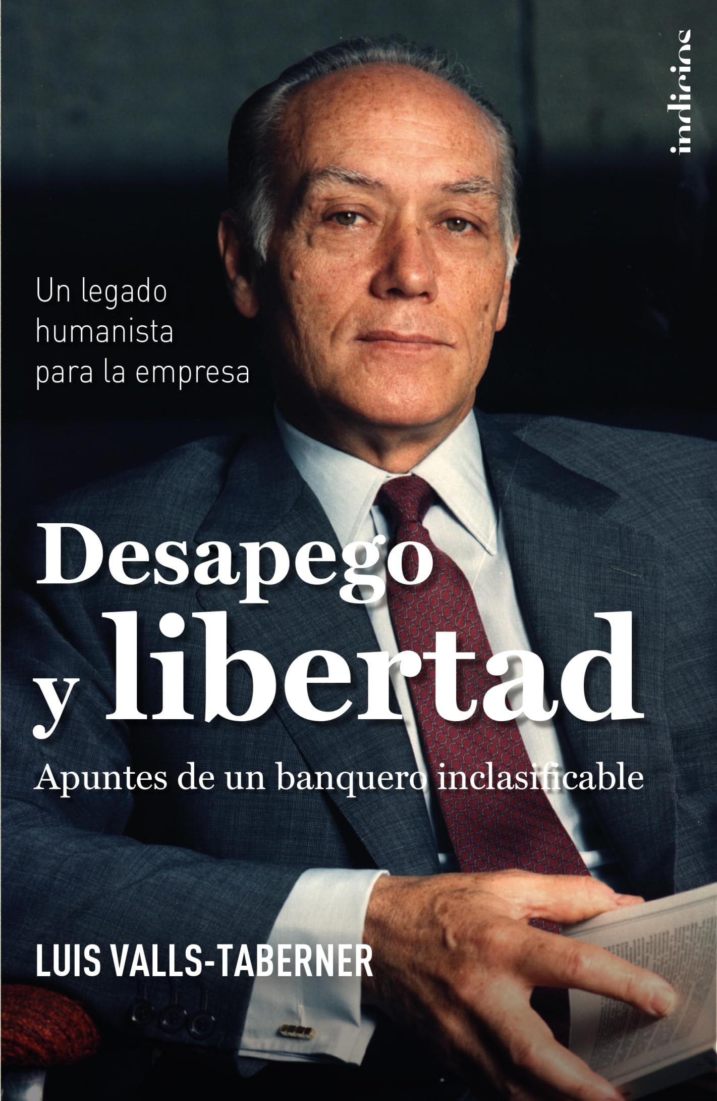 Desapego y Libertad: El legado de Luis Valls Taberner (Indicios no ficción) Science