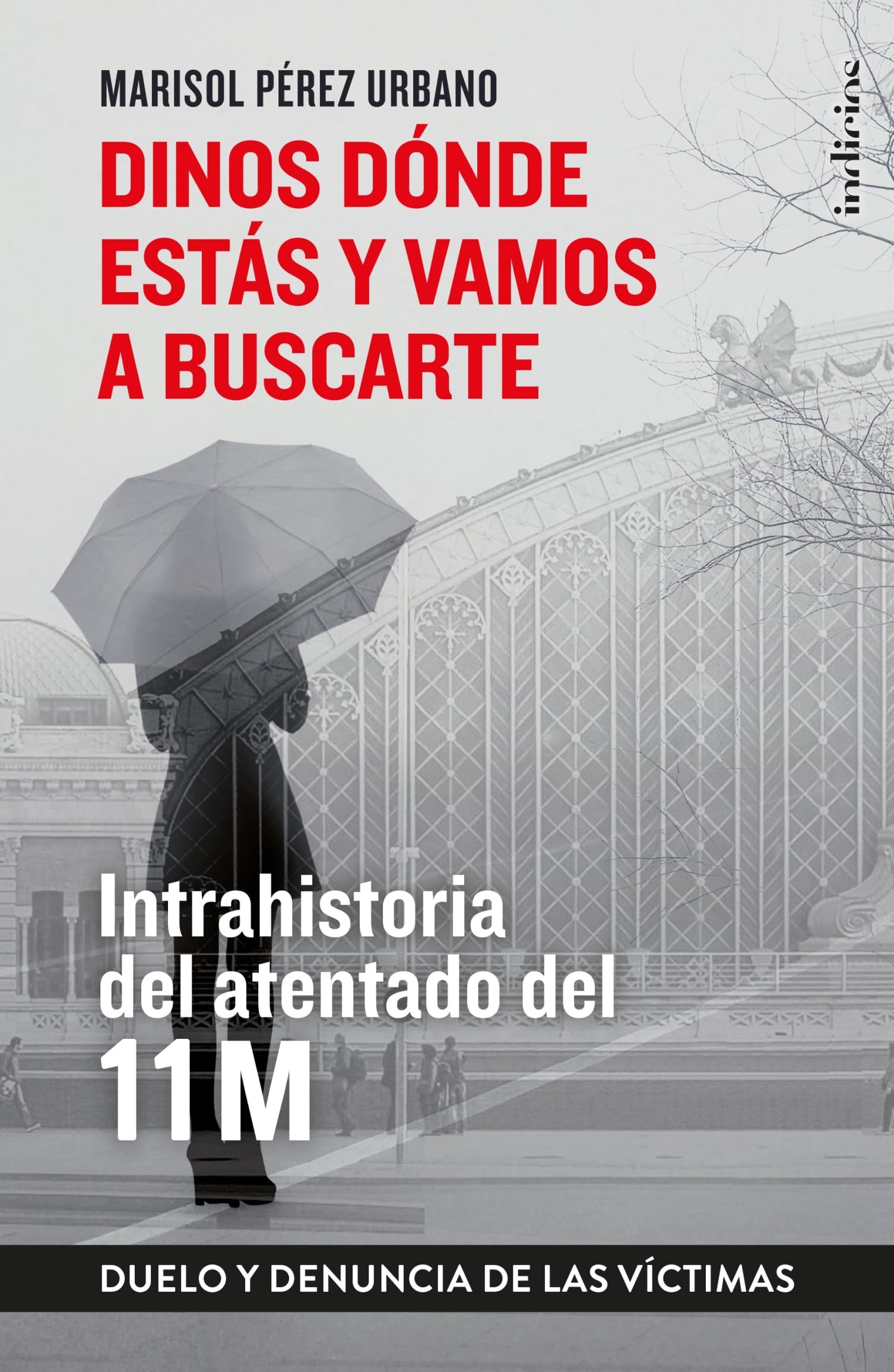Dinos Donde Estas Y Vamos a Buscarte book
