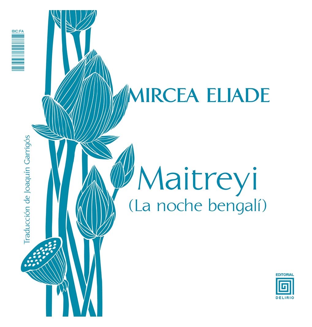 Maitreyi (La noche bengalí) / Mircea (El amor no muere) book