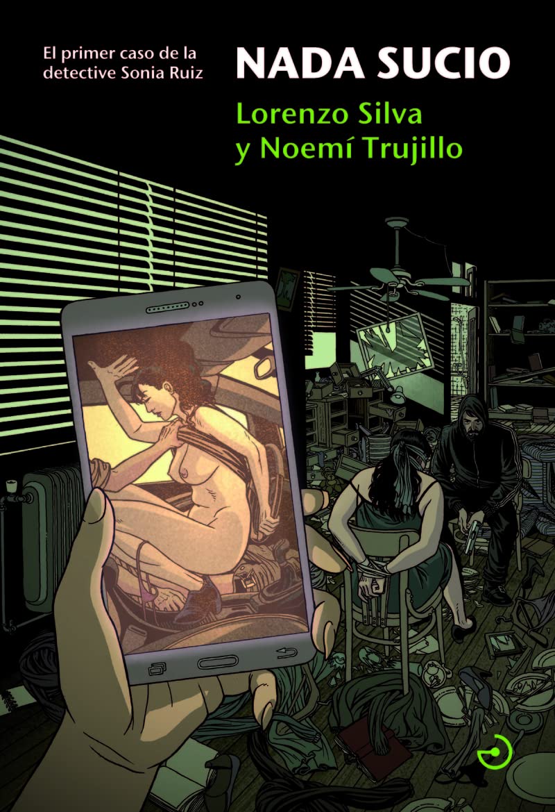 Nada sucio: El primer caso de la detective Sonia Ruiz book
