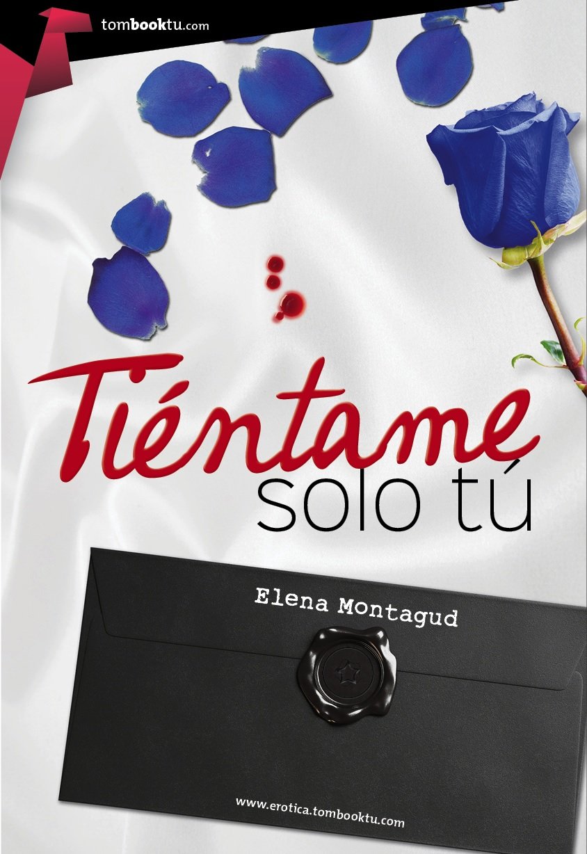 Tiéntame sólo tú book