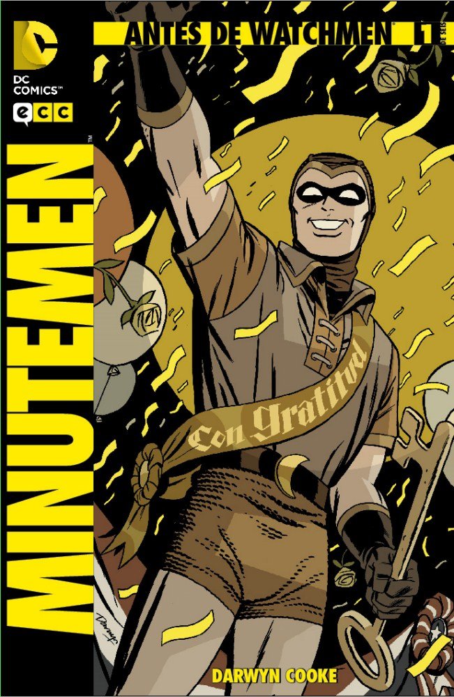Antes de Watchmen: Minutemen núm. 01 book