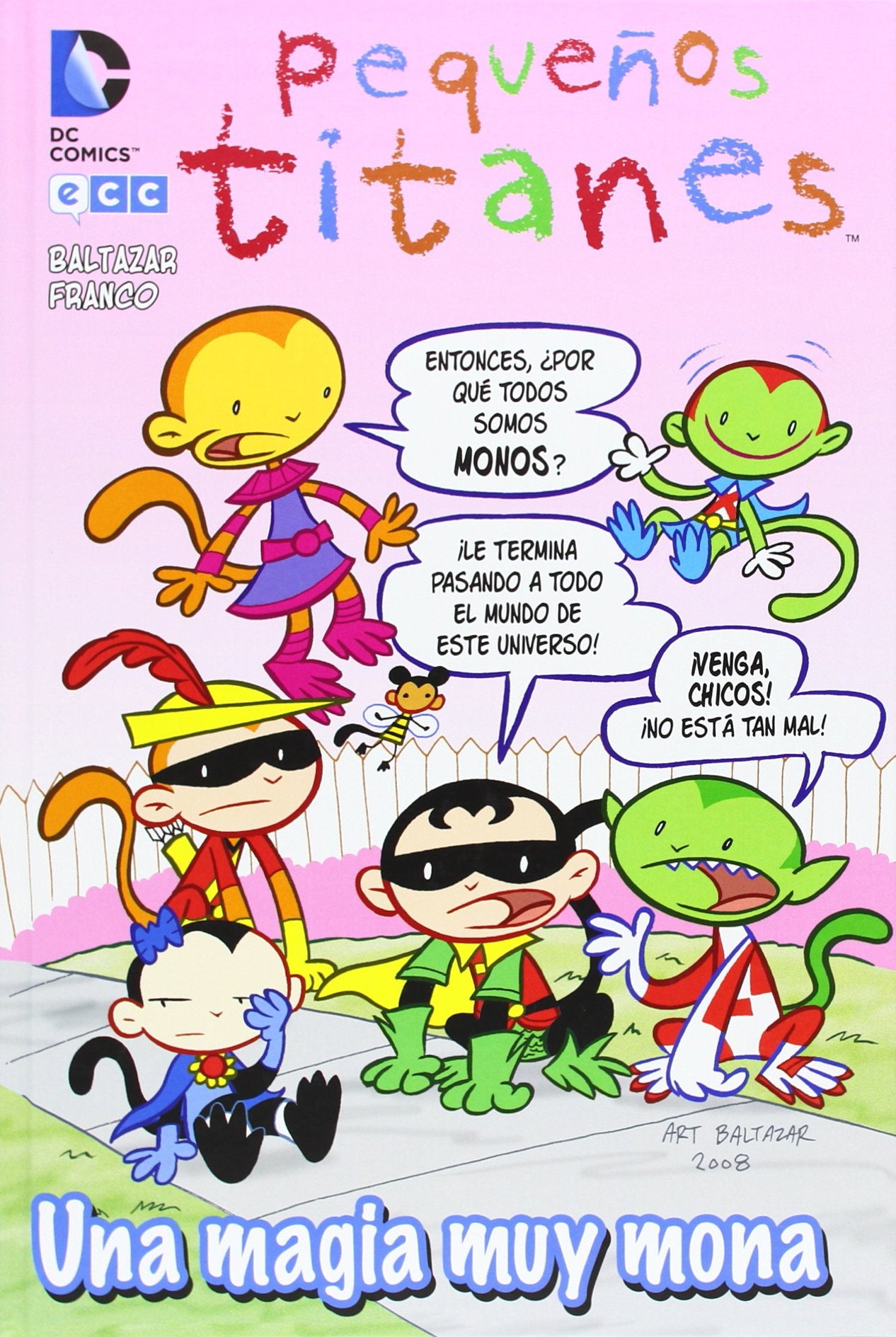 Pequeños Titanes: Una magia muy mona book