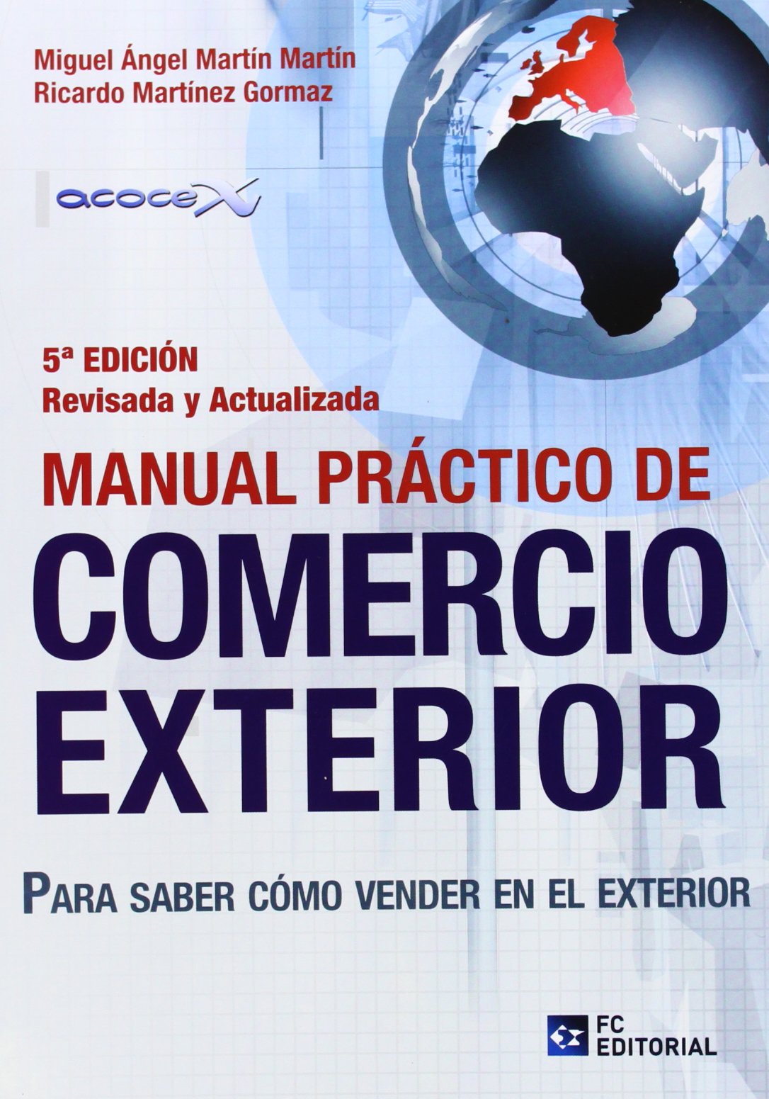 Manual practico de comercio exterior Business, Finance & Career