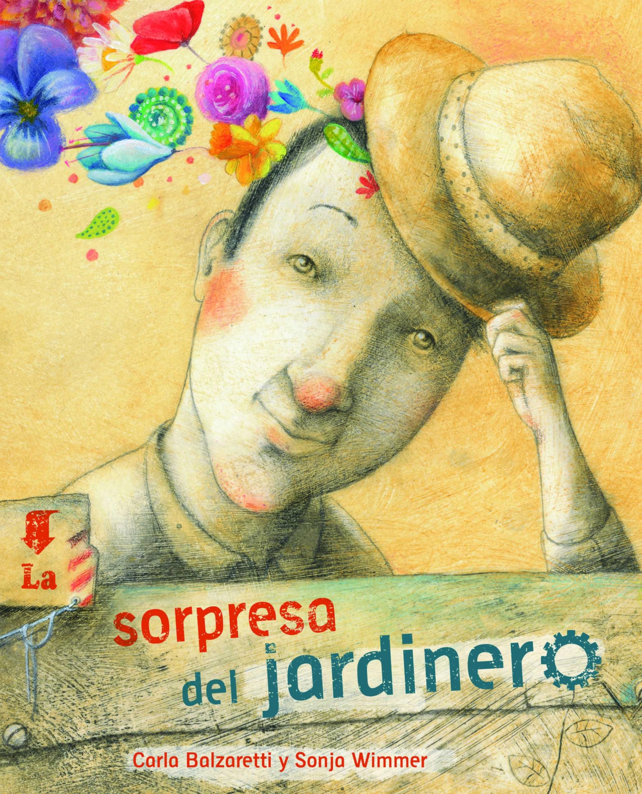 La sorpresa del jardinero (The Gardener's Surprise) Non-fiction