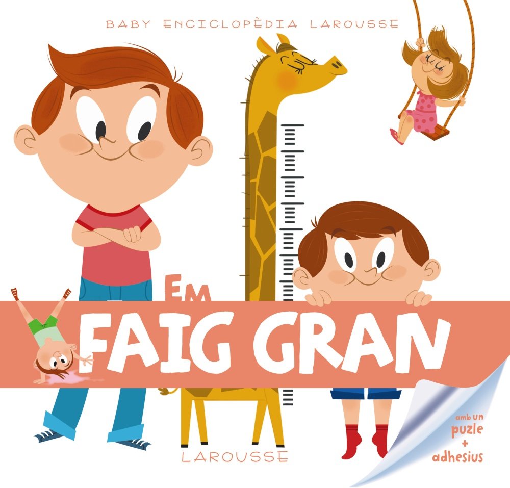Baby enciclopèdia. Em faig gran (LAROUSSE - Infantil / Juvenil - Catalán - A partir de 3 años) Social Sciences