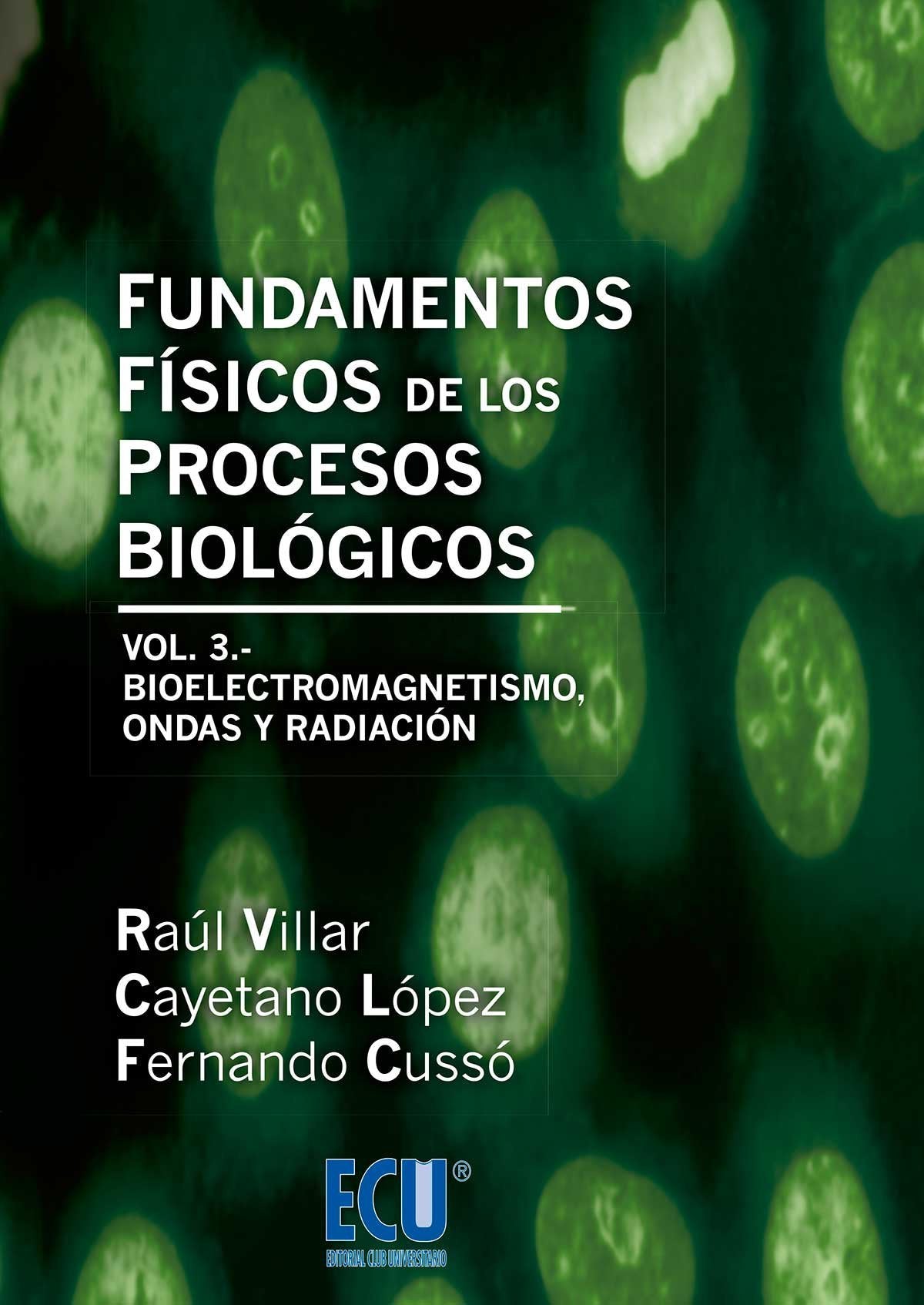 Fundamentos físicos de los procesos biológicos III (ECU) Learning & Reference