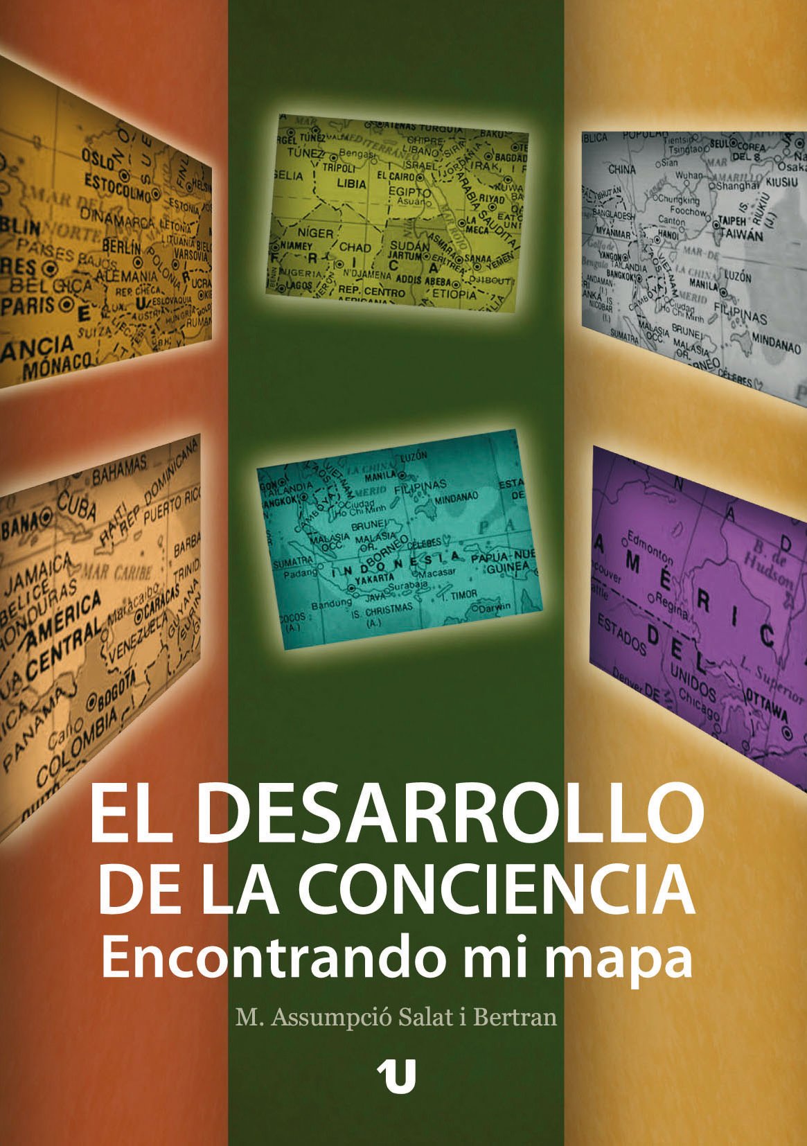 El desenvolupament de la consciència: trobant el meu mapa Books