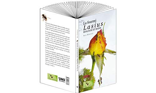 La fourmi Lasius biologie et soins Books