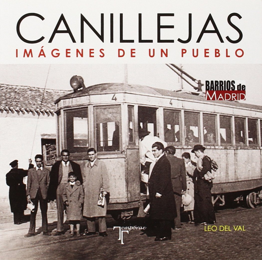 Canillejas: Imágenes de un pueblo book