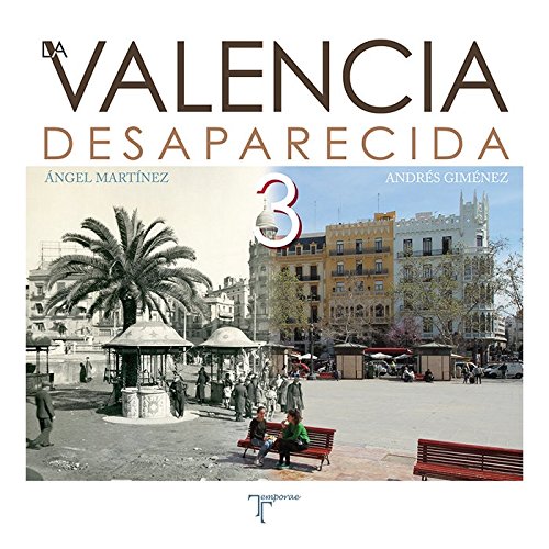 La Valencia desaparecida III Books