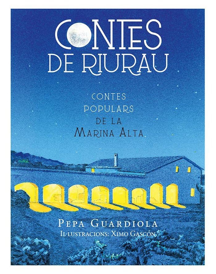 Contes de riurau: Contes populars de la Marina Alta Books