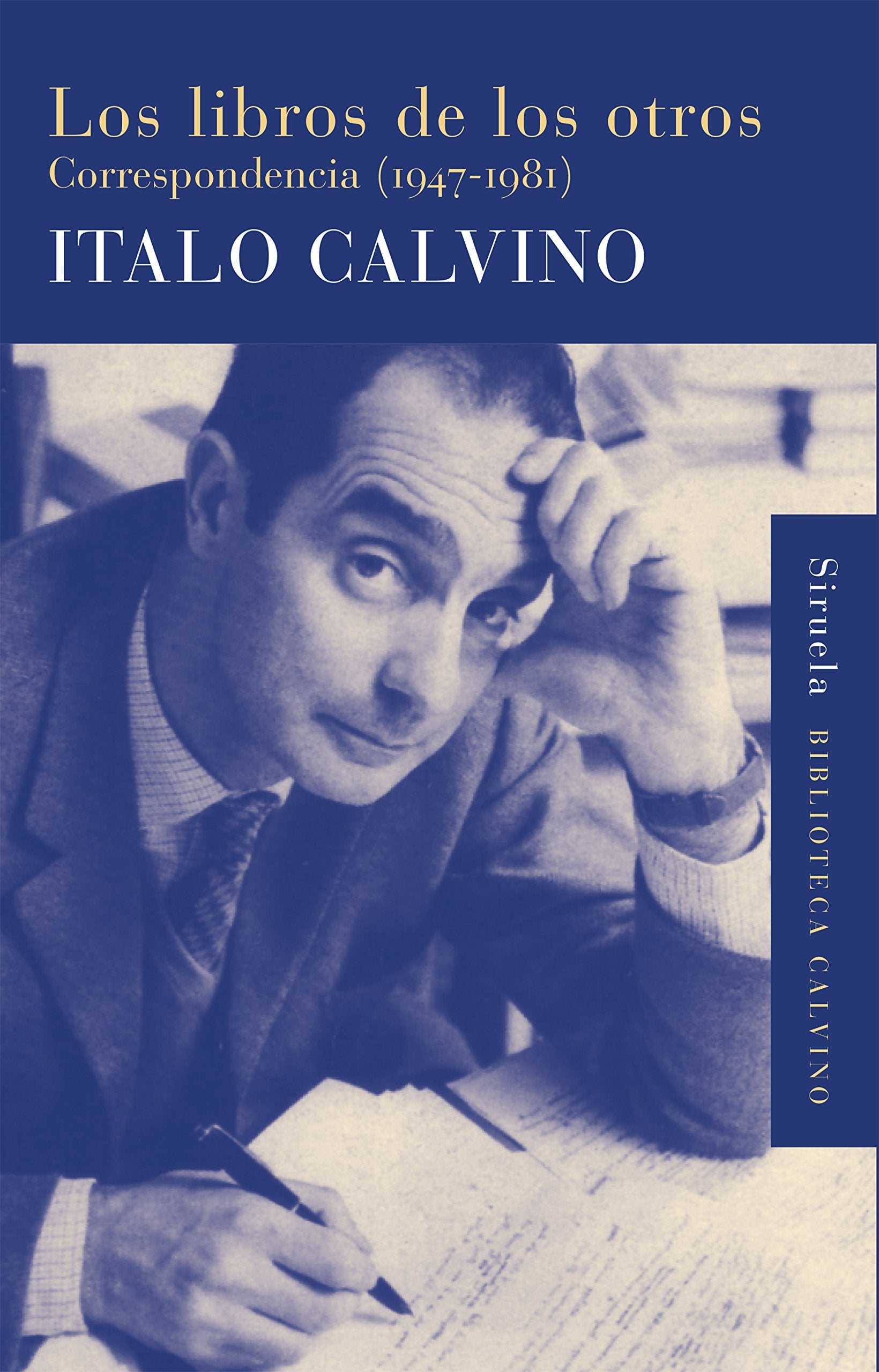 Libros de los otros: Correspondencia (1947-1981) Essays & Short Stories