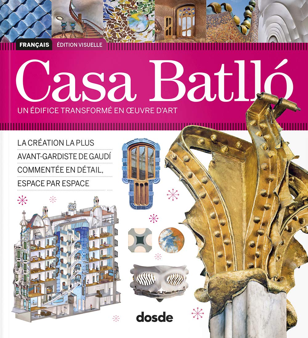 Guia Visual Casa Batlló - Francés Books