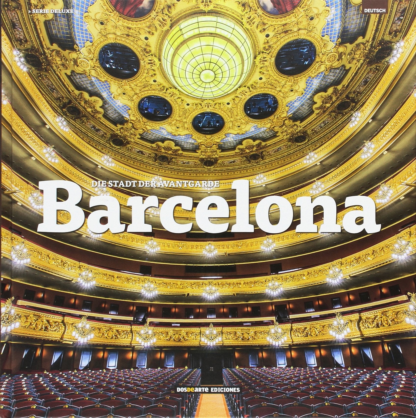 ED. LUJO – BARCELONA (ALEMAN): Ciudad de vanguardia (Serie Ciudades) Film, Art & Culture