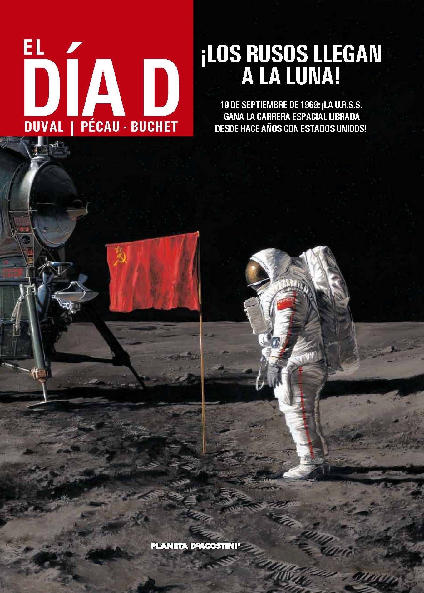 El día D 2, ¡Los rusos llegan a la luna! (BD - Autores Europeos, Band 90) Books