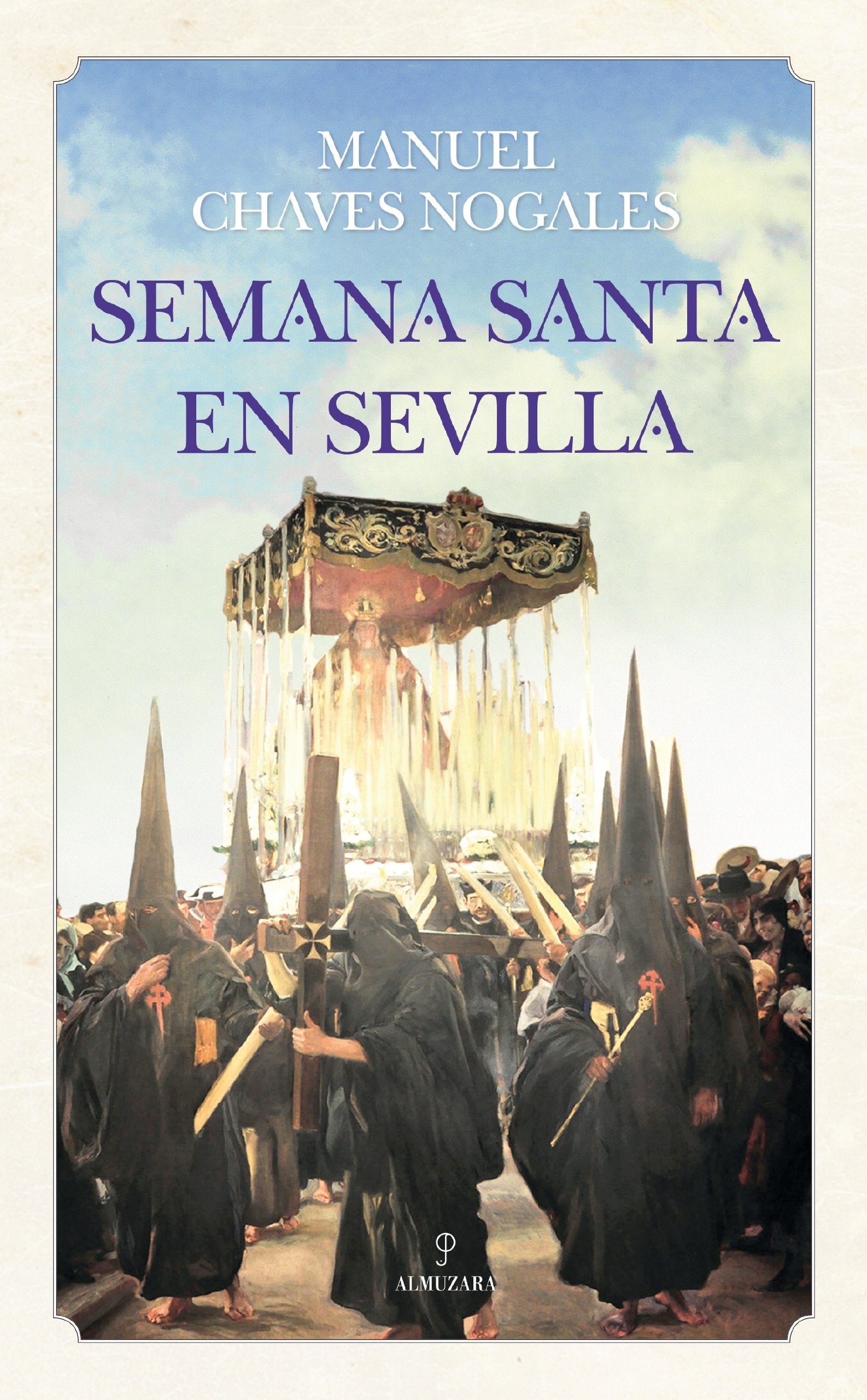Semana Santa en Sevilla (Andalucía) Social Sciences