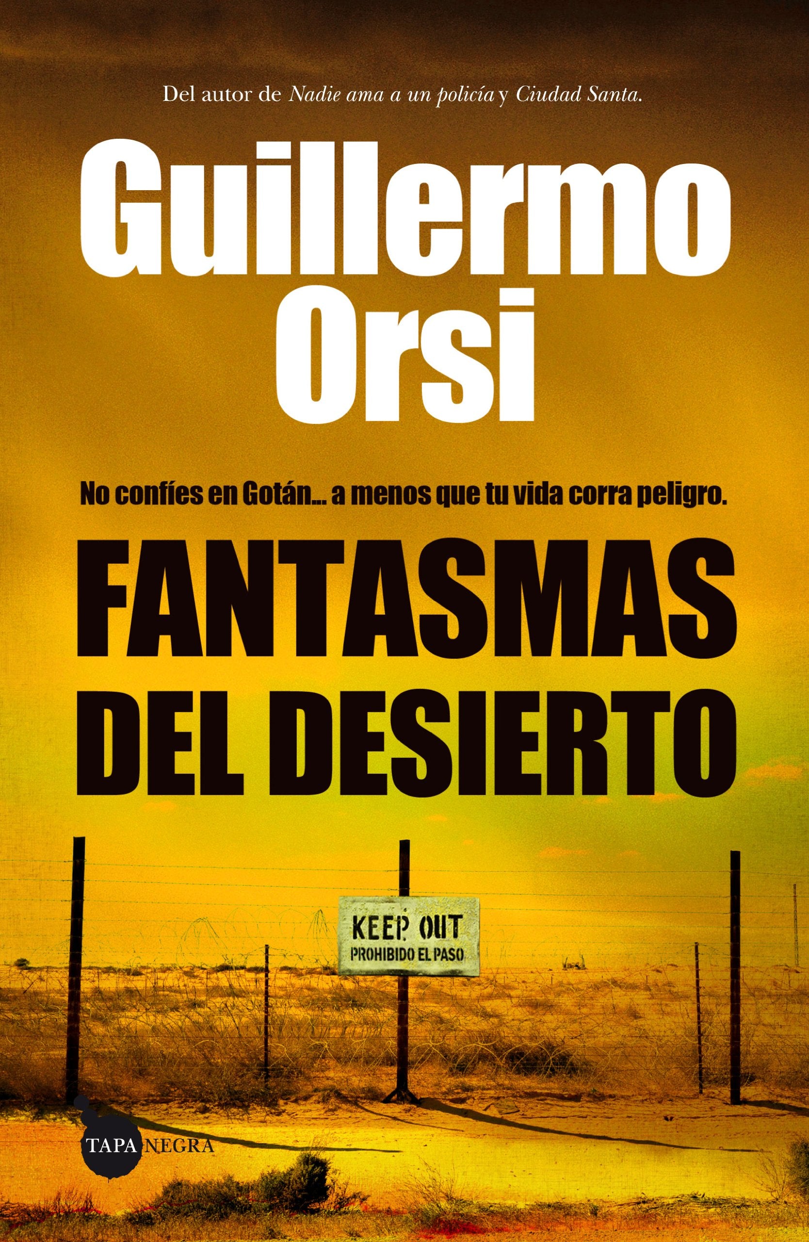 Fantasmas del desierto / Ghosts of the desert book