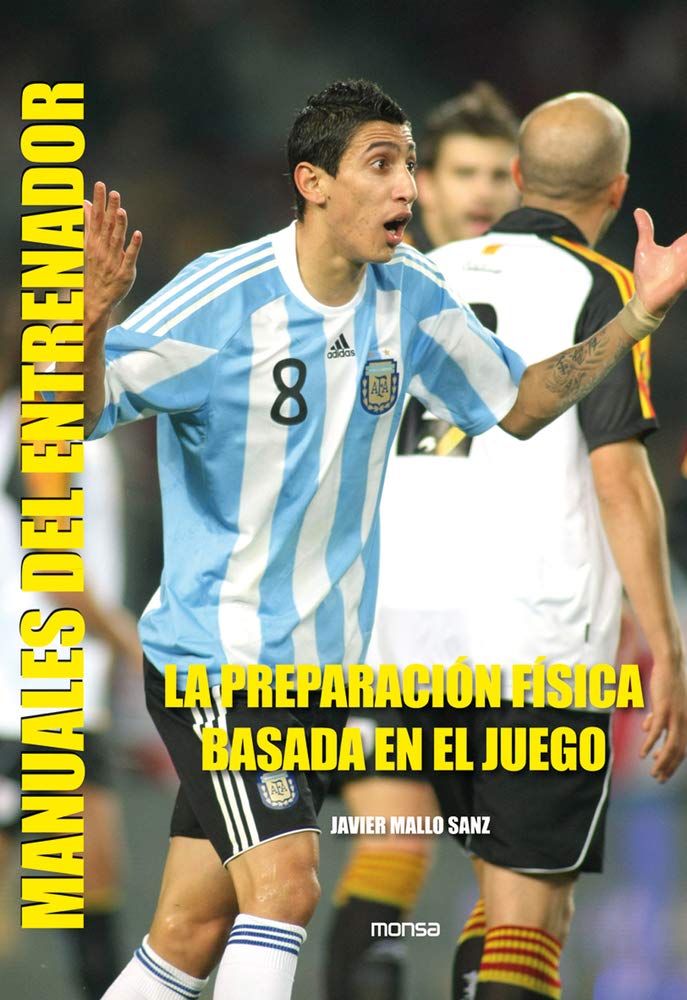 LA PREPARACIÓN FÍSICA BASADA EN EL JUEGO (Manuales Del Entrenador) Leisure & Fun