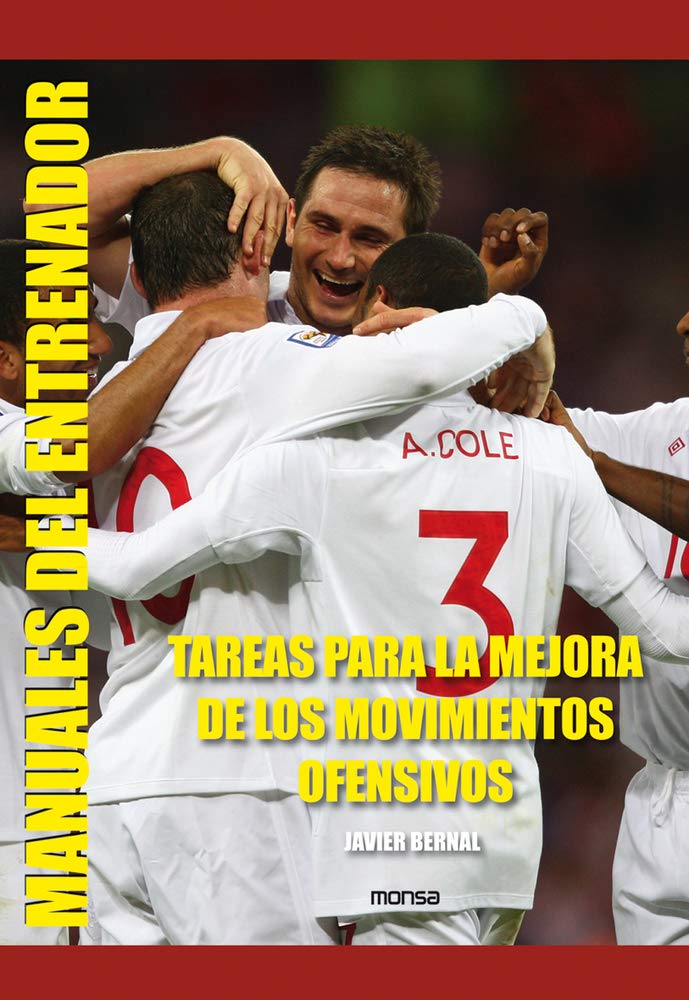 TAREAS PARA LA MEJORA DE LOS MOVIMIENTOS OFENSIVOS (Manuales Del Entrenador) Leisure & Fun