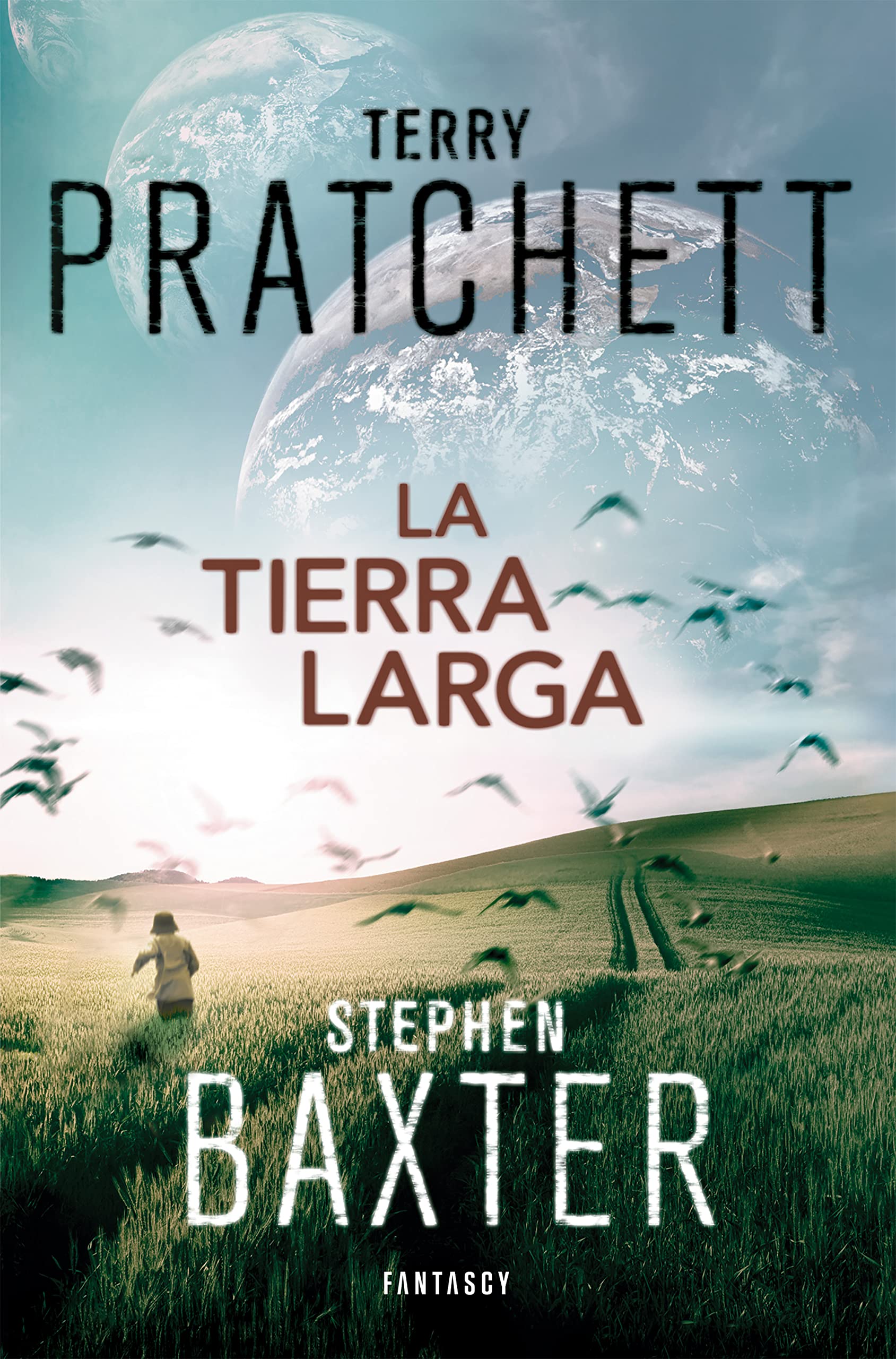 La tierra larga (Fantascy, Band 1) Contemporary literature