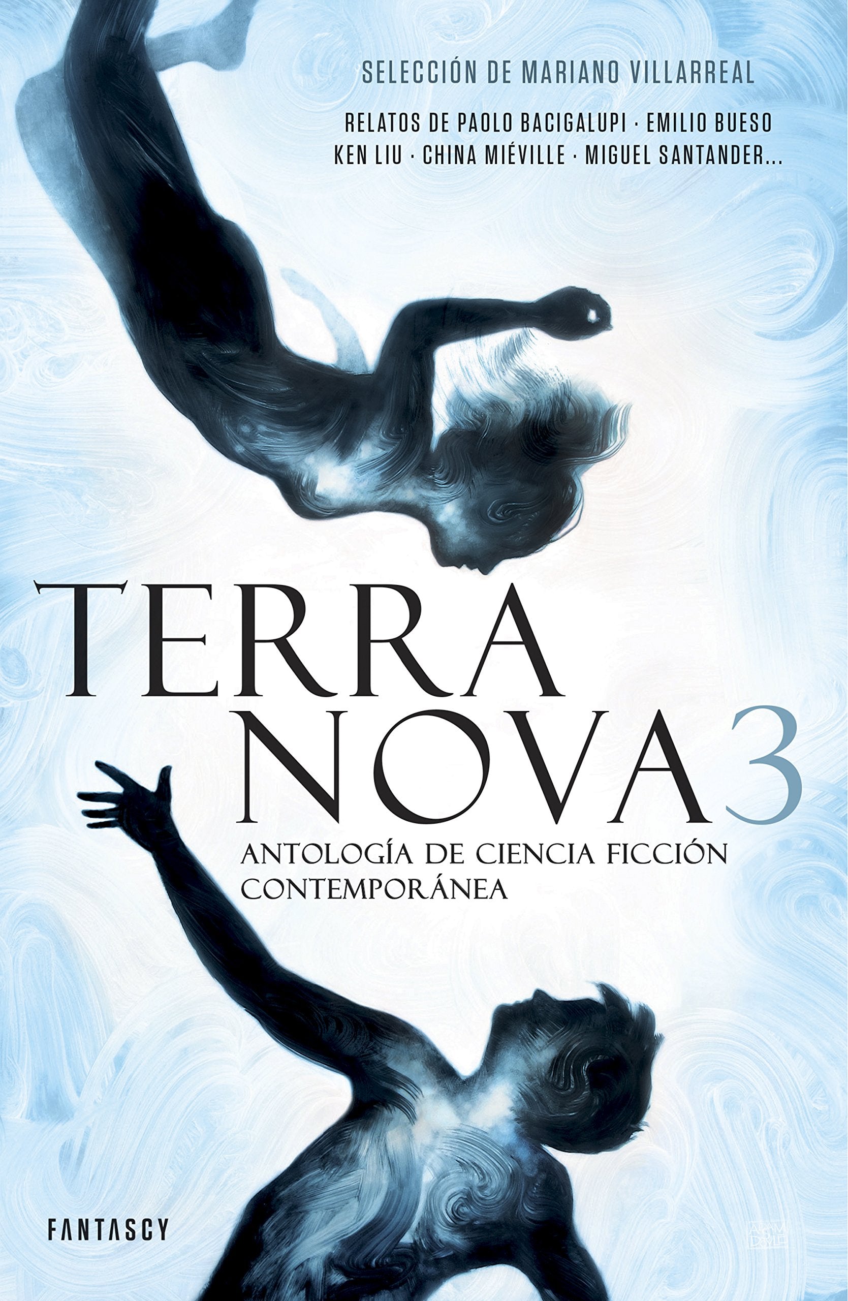 Terra Nova 3 : antología de ciencia ficción contemporánea Fantasy & Sci-Fi