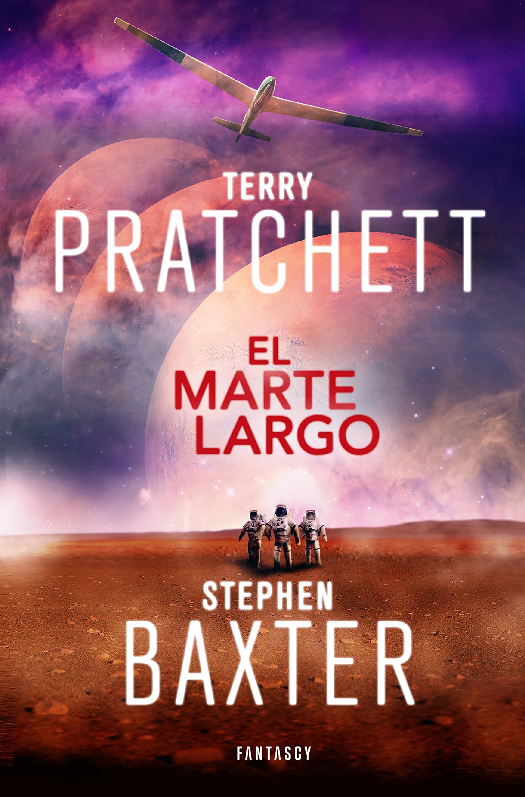 La Tierra Larga 3. El Marte Largo (Fantascy, Band 3) Contemporary literature