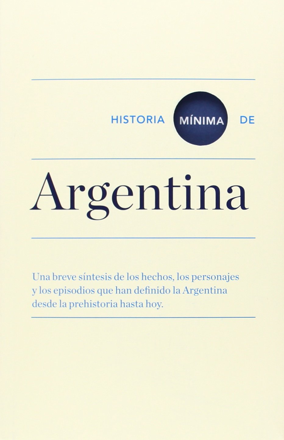 Historia mínima de Argentina Social Sciences