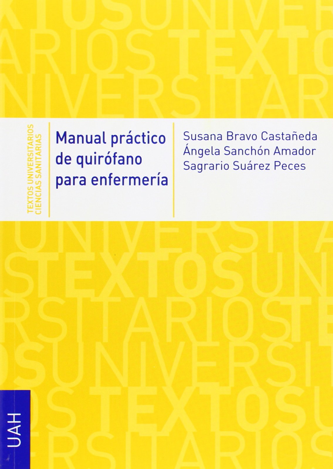 Manual práctico de quirófano para enfermería Medicine