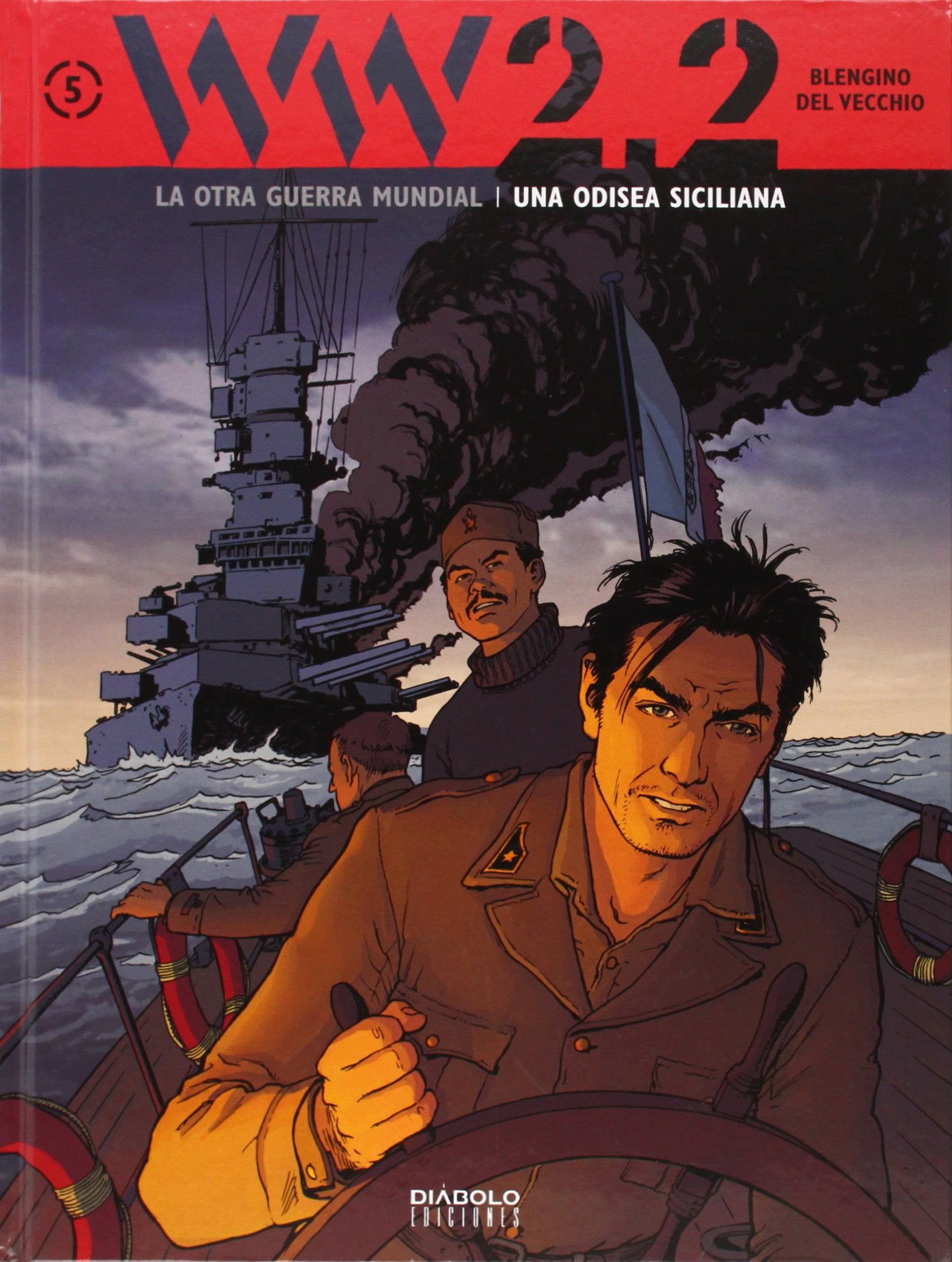 WW 2.2 la otra Guerra Mundial V, Una odisea siciliana Books