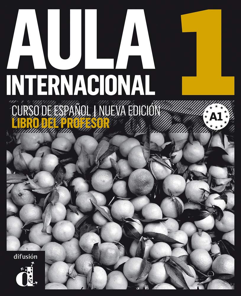 Aula Internacional 1. Libro del profesor: Libro del profesor 1 (A1) Foreign Languages ​​& Dictionaries