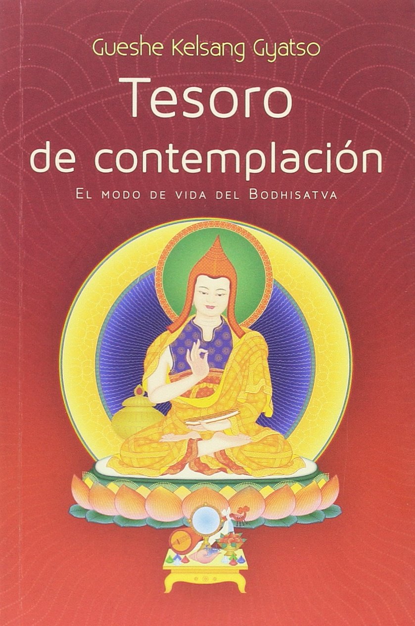 Tesoro de contemplación: El modo de vida del Bodhisatva book
