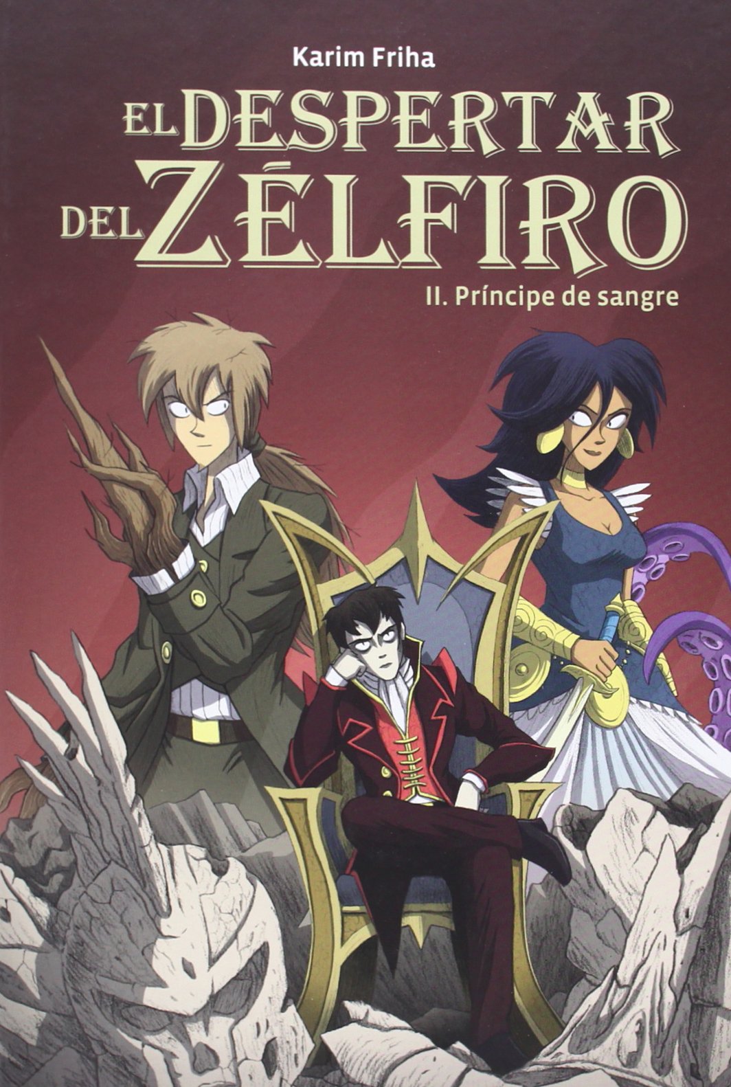 El despertar del Zélfiro 2. Príncipe de sangre (Aventúrate) Manga