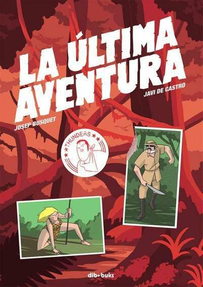 La Última Aventura (Aventúrate) Manga