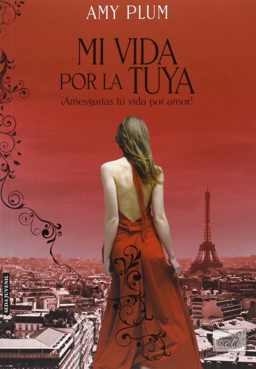 Mi vida por la tuya / My life for yours book