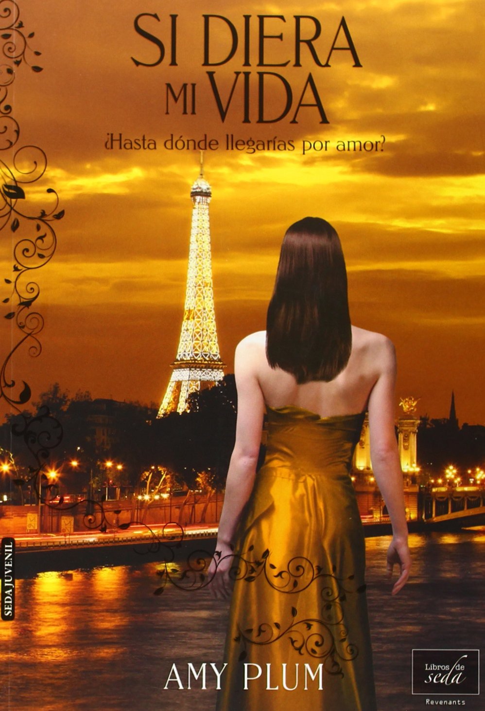 Si Diera Mi Vida (Revenants, Band 3) Fiction